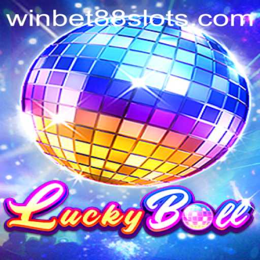 Discovering LuckyBall: Unveiling the Excitement of WINBET88's Latest Game