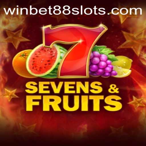 Exploring SevensFruits: A Journey into Classic Slots with WINBET88